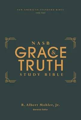 Nasb, Biblia de studiu Harul și Adevărul, copertă cartonată, verde, litere roșii, 1995 Text, Comfort Print - Nasb, the Grace and Truth Study Bible, Hardcover, Green, Red Letter, 1995 Text, Comfort Print