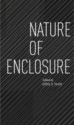 Natura incintei - Nature of Enclosure