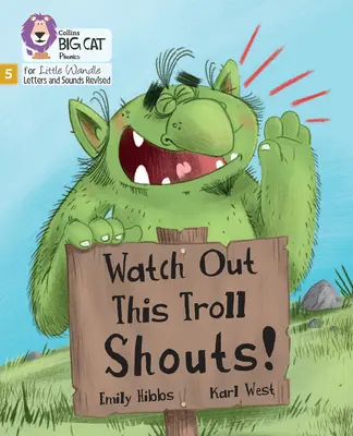 Atenție, acest trol strigă! - Faza 5 Set 5 Întindere și provocare - Watch Out This Troll Shouts! - Phase 5 Set 5 Stretch and Challenge