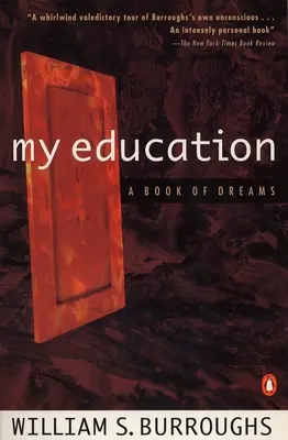 Educația mea: O carte de vise - My Education: A Book of Dreams