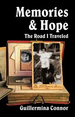 Amintiri și speranță: Drumul pe care l-am străbătut - Memories and Hope: The Road I Traveled