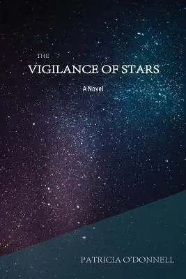 Vigilența stelelor - The Vigilance of Stars