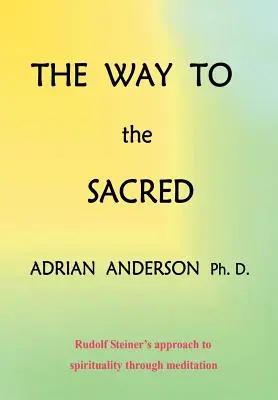 Calea către sacru - The Way to the Sacred