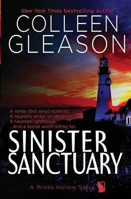 Sinister Sanctuary: O carte Wicks Hollow - Sinister Sanctuary: A Wicks Hollow Book