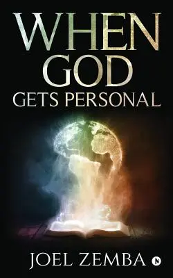 Când Dumnezeu devine personal - When God Gets Personal