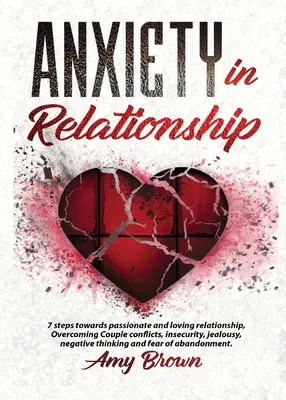 Anxietatea în relații - Anxiety in Relationship