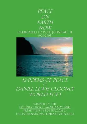 Pace pe Pământ acum: Papa Ioan Paul al II-lea - Peace on Earth Now: Pope John Paul II