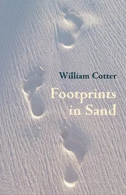 Amprente în nisip - Footprints in Sand