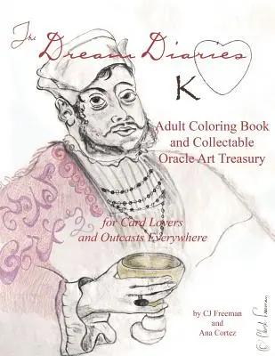 Jurnalele de vis: Carte de colorat pentru adulți și tezaur de artă Oracle de colecție - The Dream Diaries: Adult Coloring Book and Collectable Oracle Art Treasury