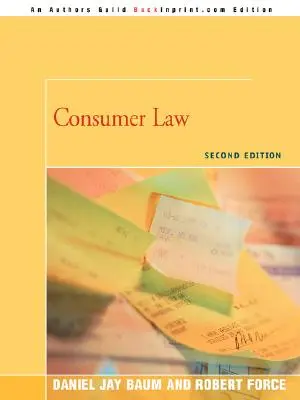 Dreptul consumatorilor: Ediția a doua - Consumer Law: Second Edition