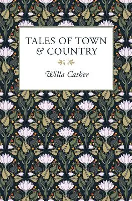 Povești de la oraș și de la țară - Tales of Town & Country