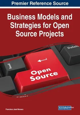 Modele și strategii de afaceri pentru proiectele cu sursă deschisă - Business Models and Strategies for Open Source Projects