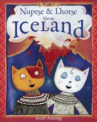 Nuptse și Lhotse merg în Islanda - Nuptse and Lhotse Go to Iceland