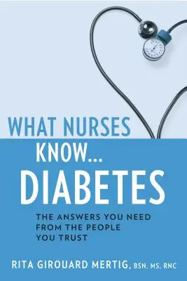 Ce știu asistentele medicale despre...diabet - What Nurses Know...Diabetes