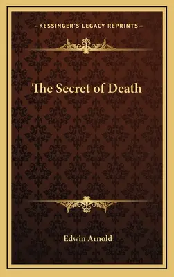 Secretul morții - The Secret of Death