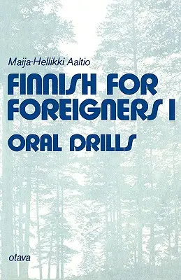 Finlandeză pentru străini 1 Exerciții orale - Finnish for Foreigners 1 Oral Drills