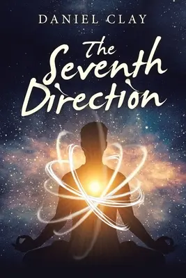 A șaptea direcție - The Seventh Direction