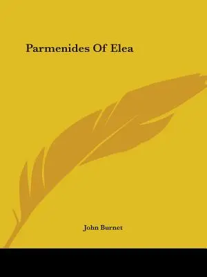 Parmenide din Elea - Parmenides Of Elea