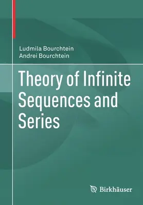 Teoria secvențelor și seriilor infinite - Theory of Infinite Sequences and Series