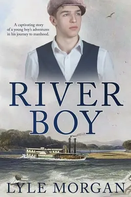 Băiatul râului - River Boy
