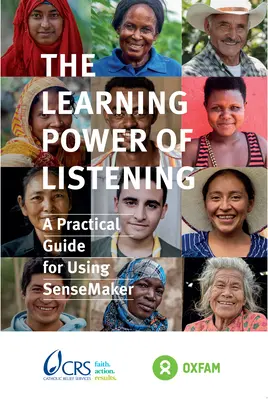 Puterea de învățare a ascultării: Ghid practic pentru utilizarea Sensemaker - The Learning Power of Listening: Practical Guidance for Using Sensemaker