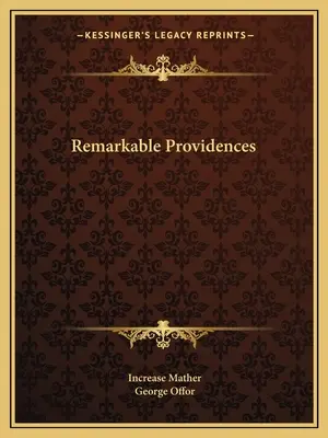 Providențe remarcabile - Remarkable Providences