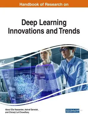 Handbook of Research on Deep Learning Inovații și tendințe - Handbook of Research on Deep Learning Innovations and Trends