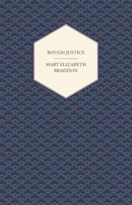 Rough Justice