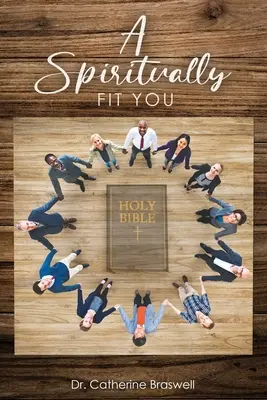O persoană în formă din punct de vedere spiritual - A Spiritually Fit You
