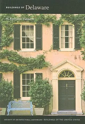 Clădiri din Delaware - Buildings of Delaware