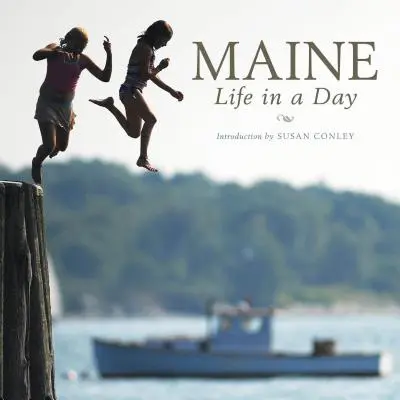 Maine: Viața într-o zi - Maine: Life in a Day