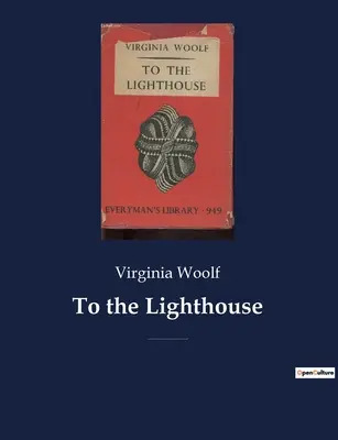 Spre far: Un roman din 1927 de Virginia Woolf centrat pe familia Ramsay și vizitele lor pe insula Skye din Scoția între - To the Lighthouse: A 1927 novel by Virginia Woolf centered on the Ramsay family and their visits to the Isle of Skye in Scotland between