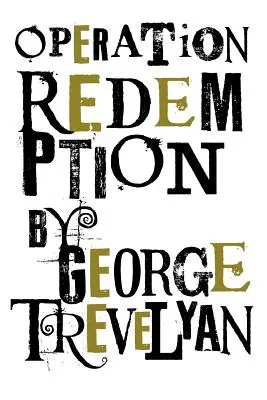 Operațiunea Redemption - Operation Redemption