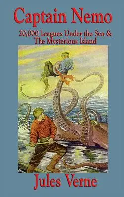 Căpitanul Nemo: 20.000 de leghe sub mări și Insula misterioasă - Captain Nemo: 20,000 Leagues Under the Sea and the Mysterious Island
