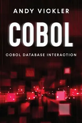 Cobol: Interacțiunea cu baza de date Cobol - Cobol: Cobol Database Interaction