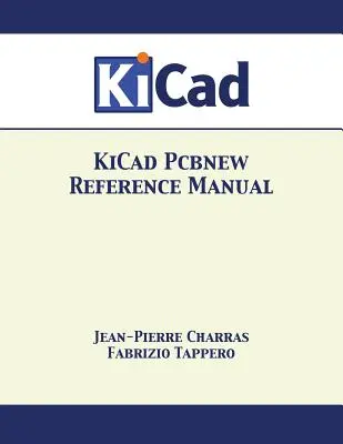 KiCad Pcbnew Manual de referință - KiCad Pcbnew Reference Manual