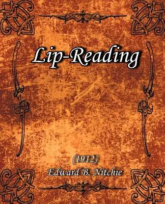 Citirea pe buze (1912) - Lip-Reading (1912)