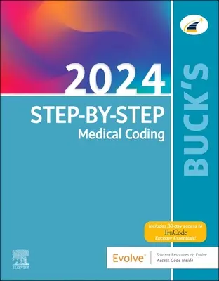 Buck's Step-By-Step Medical Coding, ediția 2024 - Buck's Step-By-Step Medical Coding, 2024 Edition