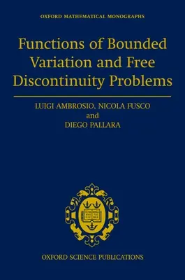 Funcții de variație limitată și probleme de discontinuitate liberă - Functions of Bounded Variation and Free Discontinuity Problems