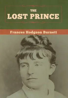 Prințul pierdut - The Lost Prince