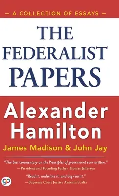The Federalist Papers (Ediție de bibliotecă cu copertă cartonată) - The Federalist Papers (Hardcover Library Edition)