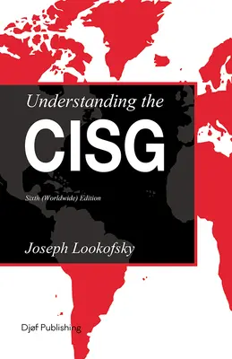 Înțelegerea CISG - Understanding the CISG