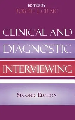 Interviuri clinice și diagnostice - Clinical and Diagnostic Interviewing
