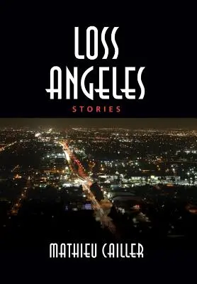 Pierderea Angeles - Loss Angeles