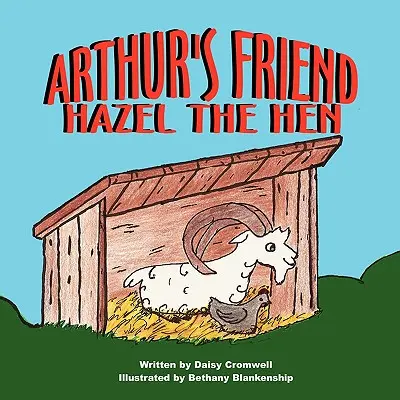 Prietena lui Arthur, găina Hazel - Arthur's Friend, Hazel the Hen