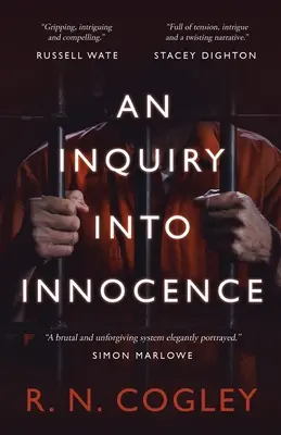 O anchetă asupra inocenței (An Inquiry Into Innocence) - An Inquiry Into Innocence
