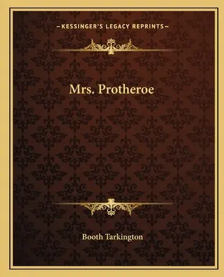 Doamna Protheroe - Mrs. Protheroe