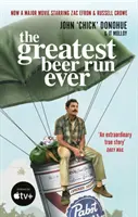 Cea mai mare cursă de bere din toate timpurile - Povestea adevărată nebunească din spatele filmului major cu ZAC EFRON și RUSSELL CROW - Greatest Beer Run Ever - THE CRAZY TRUE STORY BEHIND THE MAJOR MOVIE STARRING ZAC EFRON AND RUSSELL CROW