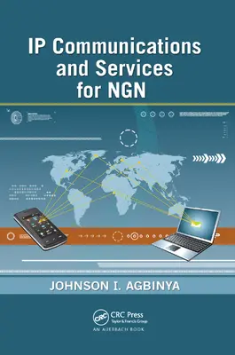 Comunicații și servicii IP pentru Ngn - IP Communications and Services for Ngn