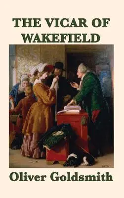 Vicarul din Wakefield - The Vicar of Wakefield
